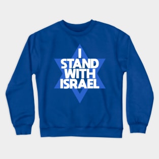 I Stand With Israel Crewneck Sweatshirt